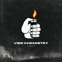 Chemistry, Vibe - Conquer (Single)