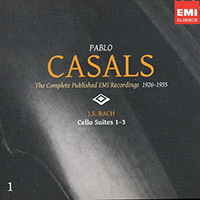 Pablo Casals - The Complete Published EMI Recordings 1926-1955 (CD 1: Bach Cello Suites pt. I)