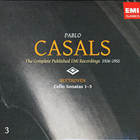 Pablo Casals - The Complete Published EMI Recordings 1926-1955 (CD 3: Beethoven Sonatas)