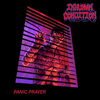 Inhuman Condition - Panic Prayer (EP)