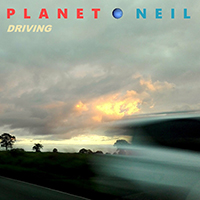 Planet Neil - Driving (Single)