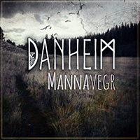 Danheim - Mannavegr