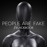 Blackbook - People Are Fake (Single)