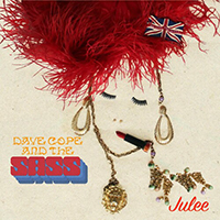 Dave Cope and the Sass - Julee