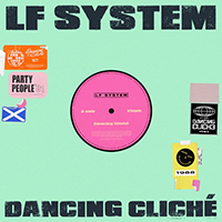 LF SYSTEM - Dancing Cliche (Single)