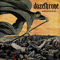Dozethrone - Mortality Play (EP)