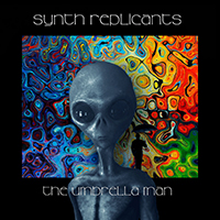 Synth Replicants - The Umbrella Man (EP)