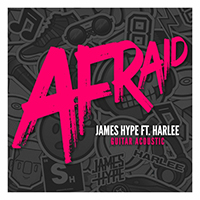 James HYPE - Afraid (Guitar Acoustic with HARLEE) (Single)