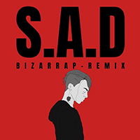 Bizarrap - S.A.D. (Remix) (Single)
