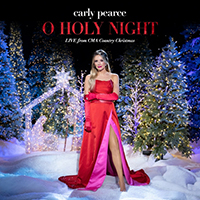 Pearce, Carly - O Holy Night (Live From CMA Country Christmas / 2021) (Single)