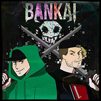 SadZilla - Bankai (with None Like Joshua, Novo) (Single)