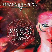 Stranger Vision - Visions From Space And Mind (EP)