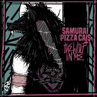 Samurai Pizza Cats - The Wolf In Me (Single)