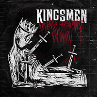 Kingsmen (USA, MA) - Revenge. Forgiveness. Recovery.