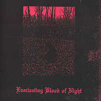 Orgy of Carrion - Everlasting Blood of Night