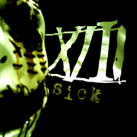 XIII (USA) - Sick