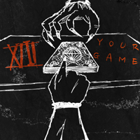 XIII (USA) - Your Game (EP)