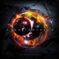 A New Tomorrow - Incandescent (EP)