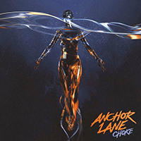 Anchor Lane - Choke