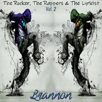 Brannon - The Rocker, The Rappers & The Lyricist Vol. 2 (EP)