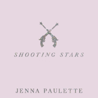 Jenna Paulette - Shooting Stars (Single)