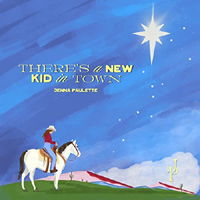 Jenna Paulette - There's A New Kid In Town (Single)