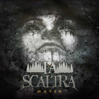 La Scaltra - Mater