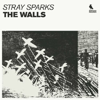 The Walls - Stray Sparks