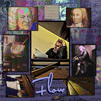 Tobin Mueller - Flow: The Music of J. S. Bach and Tobin Mueller (CD 2)