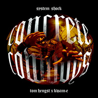 Kwam.E - SYSTEM SHOCK