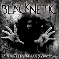 Blacknetic - See The BlacKNesS...(EP)