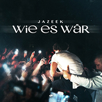 Jazeek - Wie es wär