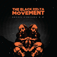 Black Delta Movement - Seven Circles (EP)