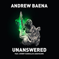 Andrew Baena - Unanswered (feat. Johnny Ciardullo & Adam Bjork)