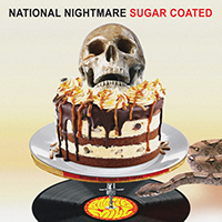 National Nightmare - Sugar Coated