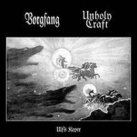 Unholy Craft - Ulf's Keptr (Split)