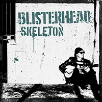 Blisterhead - Skeleton