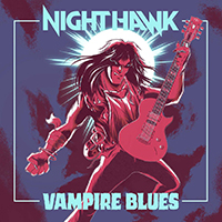 Nighthawk (SWE) - Vampire Blues