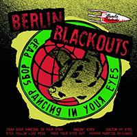 Berlin Blackouts - Dead Dead Dancing In Your Eyes (EP)