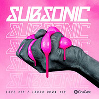 Subsonic (GBR) - Love VIP / Touchdown VIP
