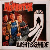 Nevrotix - Light And Shade