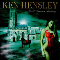 Ken Hensley - Cold Autumn Sunday