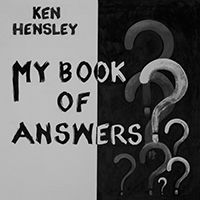 Ken Hensley - My Book Of Answers