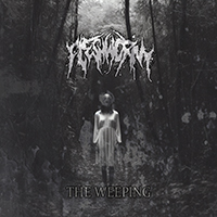 Fleshworm - The Weeping (EP)
