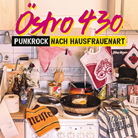 Ostro 430 - Punkrock nach Hausfrauenart
