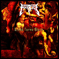 Avarice - Blood Turns Black