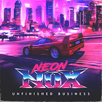 Neon Nox - Unfinished business [EP]