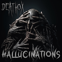 Deathox - Hallucinations