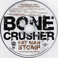 Bone Crusher - Fat Man Stomp (Promo Single)