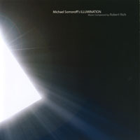 Robert Rich - Michael Somoroff's Illumination